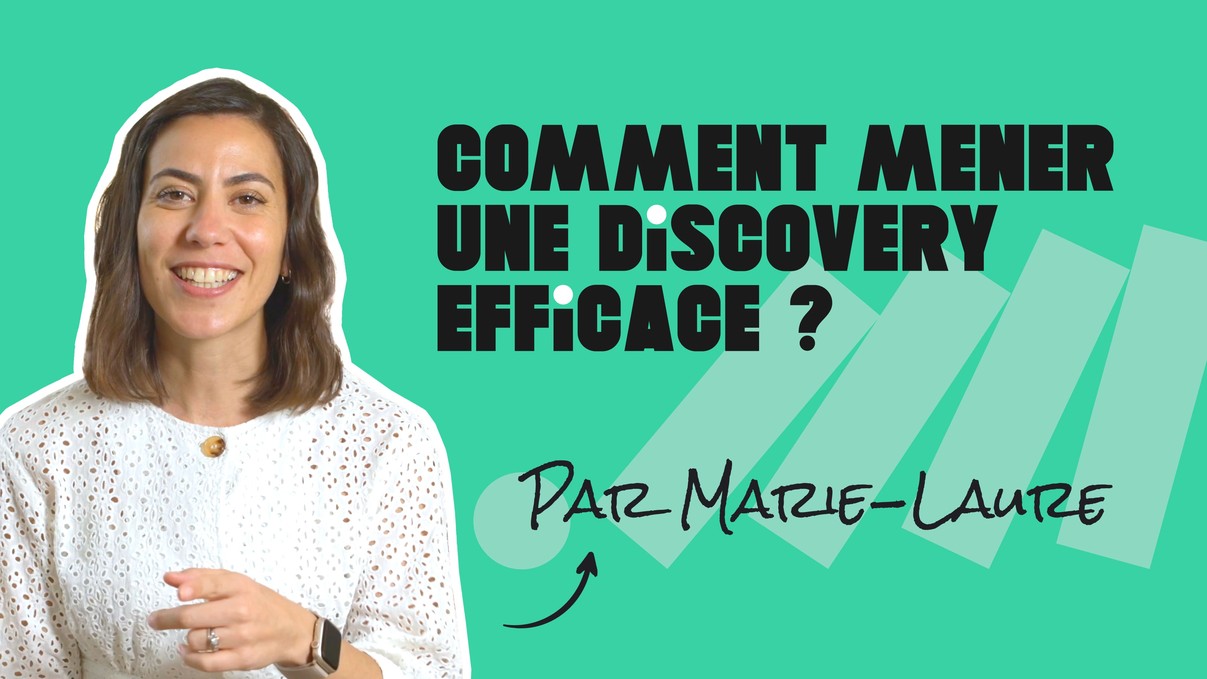 Comment mener une discovery efficace ?