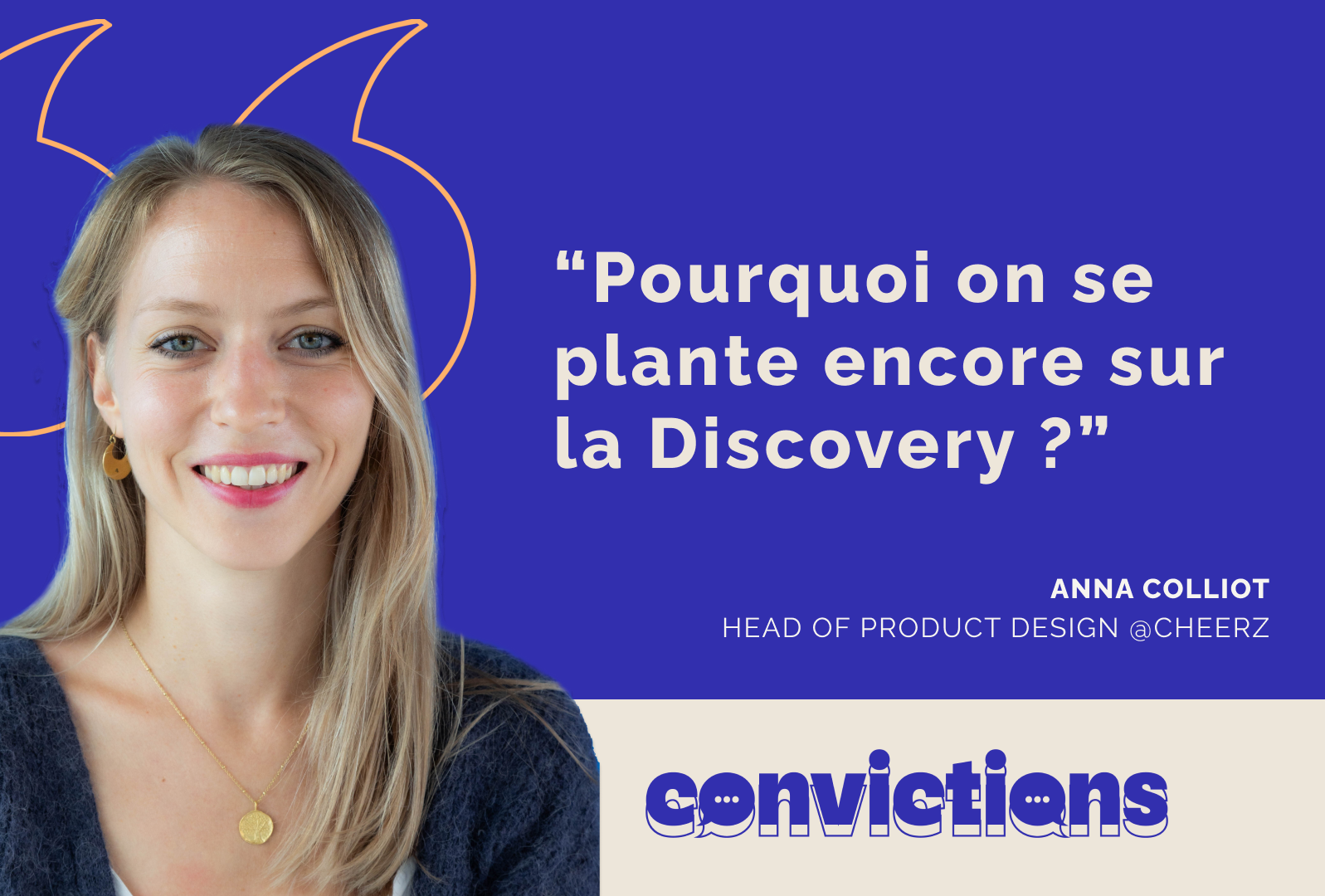 Anna Colliot Head of Design Cheerz Thiga Discovery