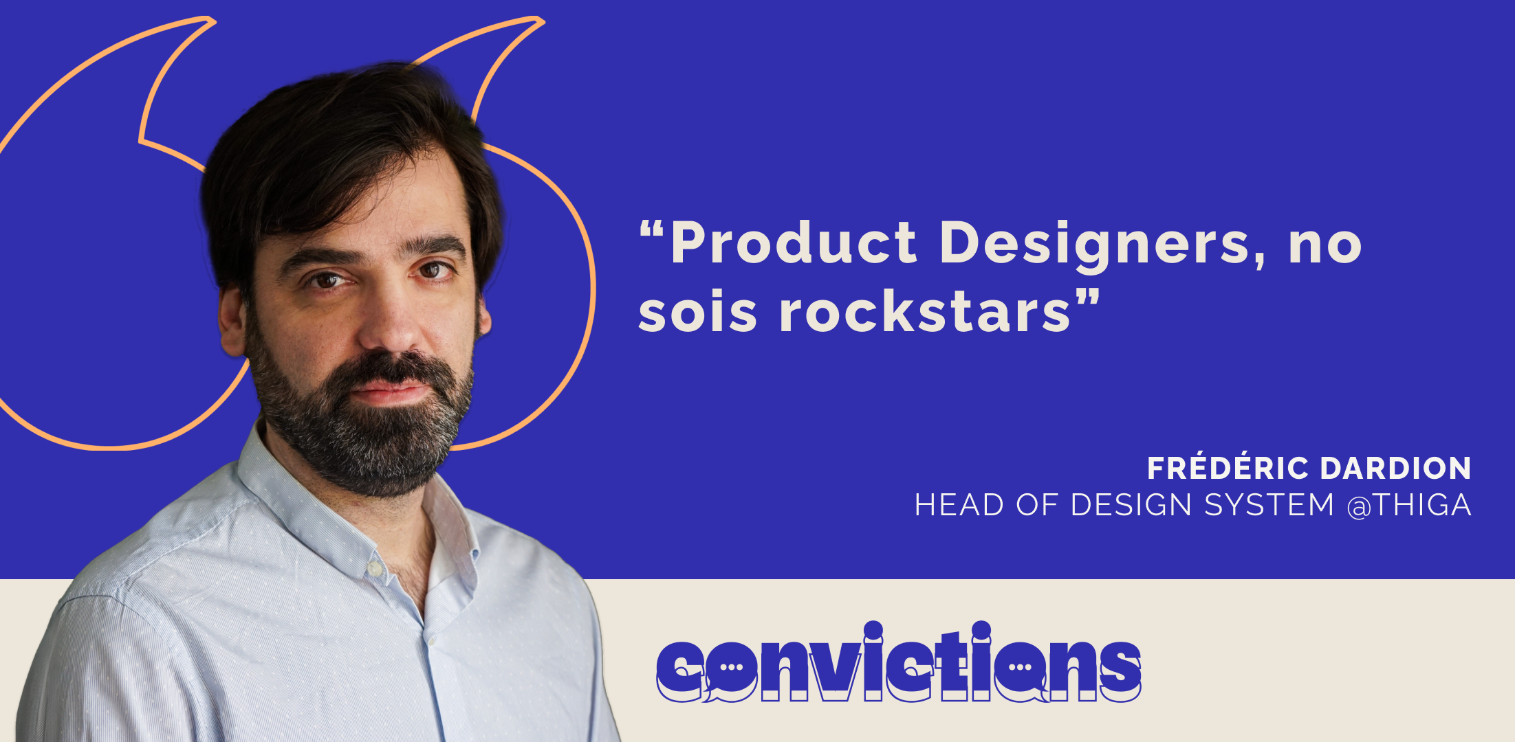 Frédéric Dardion Head of Design System Thiga