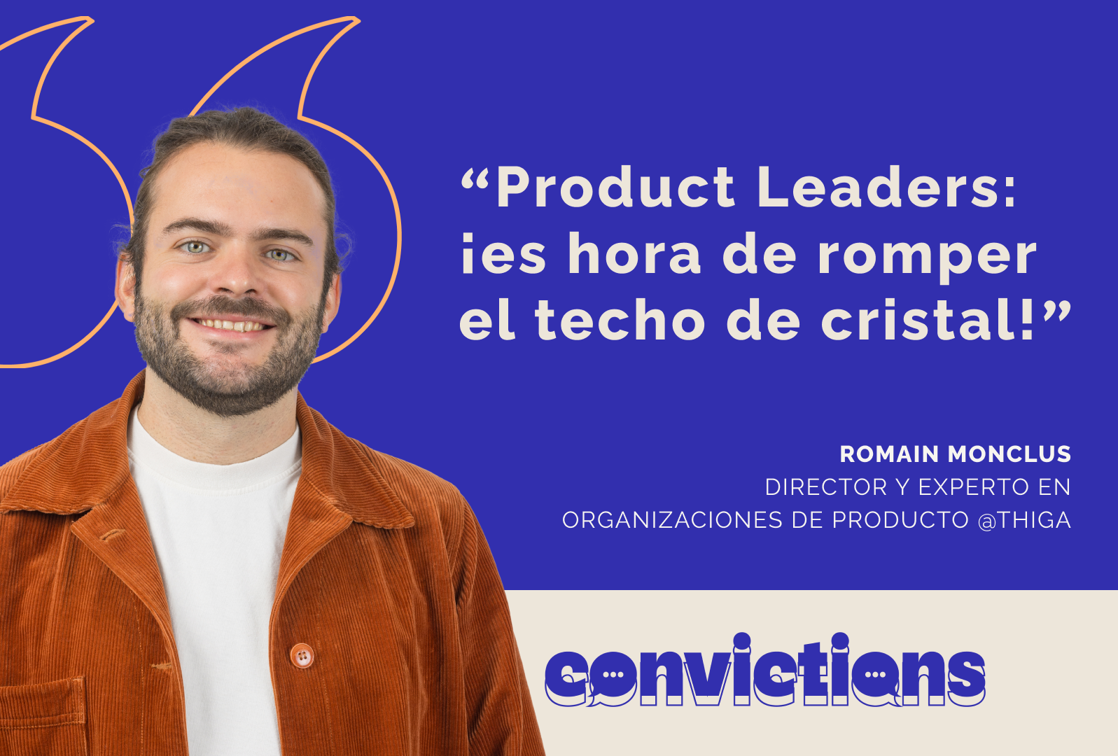 Romain Monclus, experto en organizaciones de Producto en Thiga, da consejos a los Product Leaders sobre cómo hacer progresos.